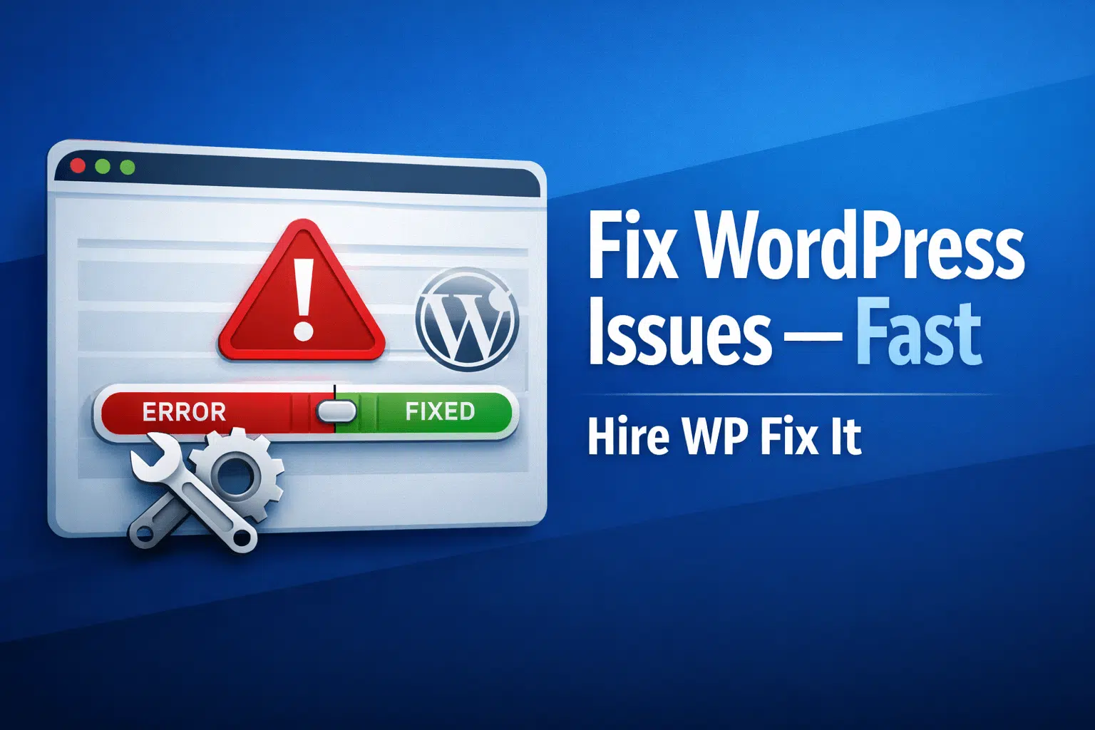 Fixing WordPress Issues Without Losing Your Mind and Why Hiring WP Fix It Is the Fastest Way Back Online 1 Hire WP Fix It