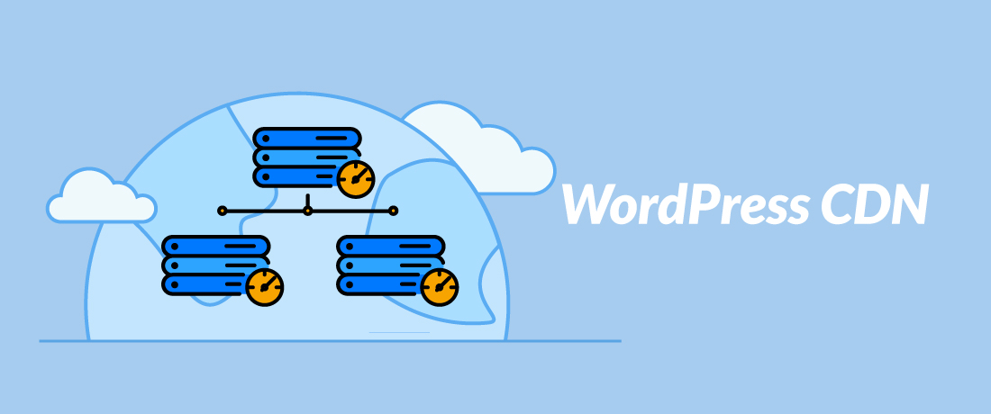 Using a Content Delivery Network for WordPress