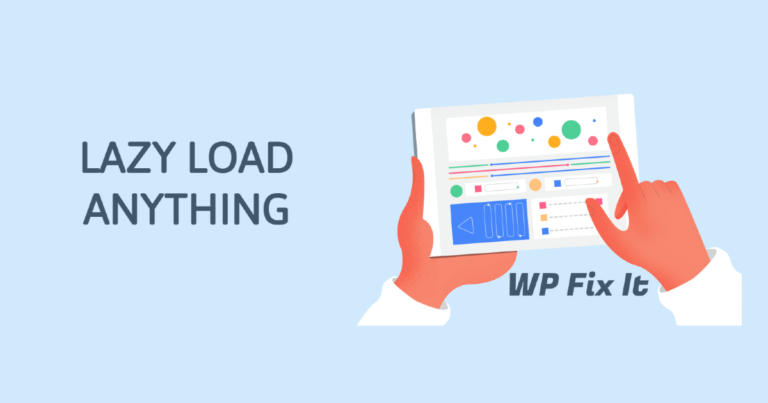 Lazy-Load-Anything-in-WordPress