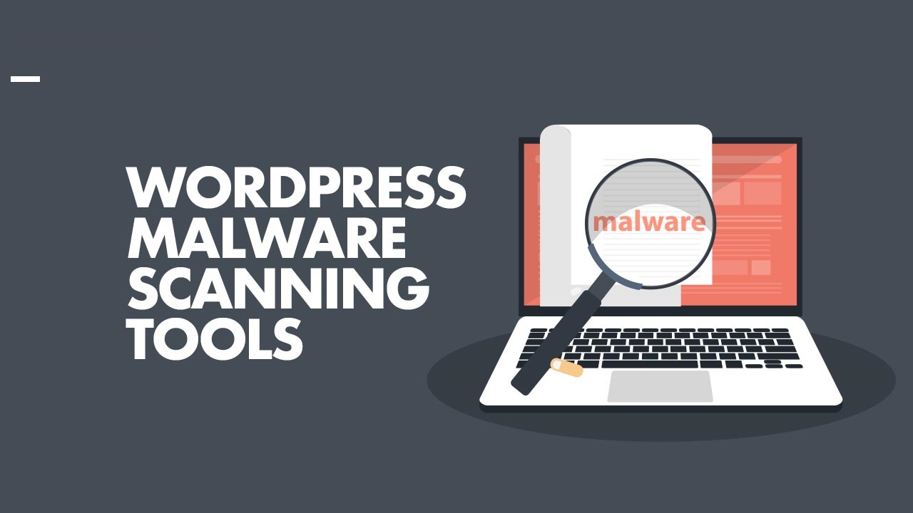 Best WordPress Malware Scanner Tools
